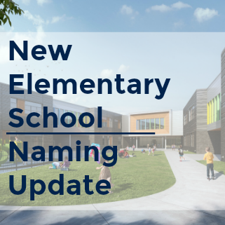 New Elem School Naming Update