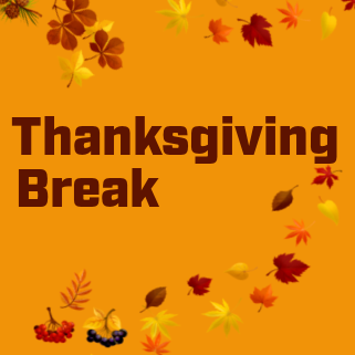 Thanksgiving Break news