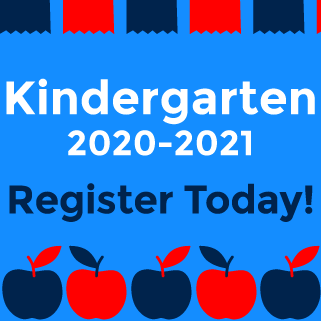 Kindergarten Registration 2020 2021