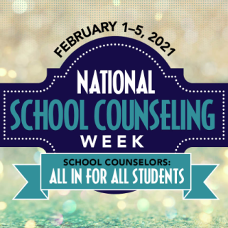 National School Counseling Week 2021 2