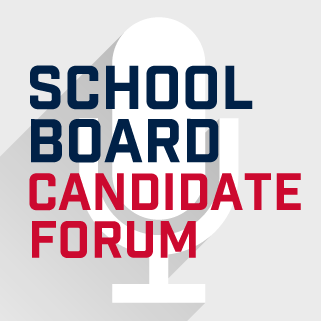 School Board Candidate Forum news